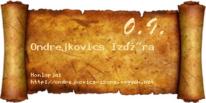 Ondrejkovics Izóra névjegykártya